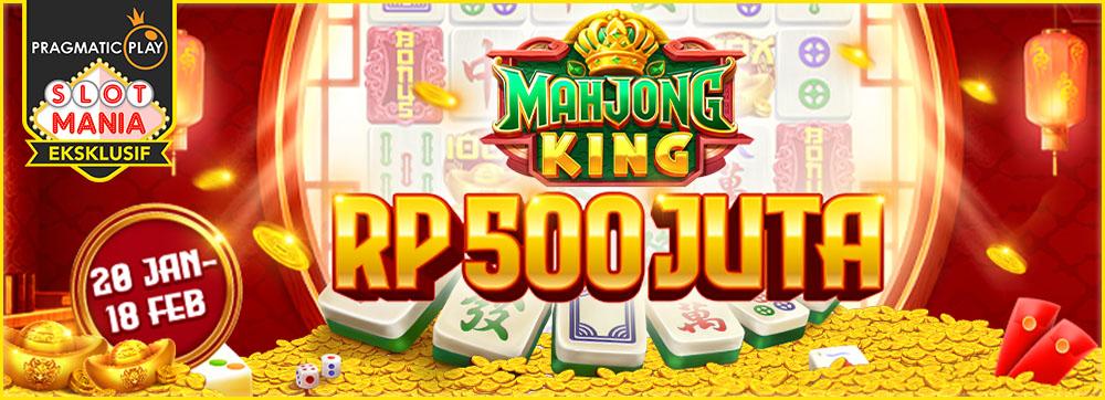 Mahjong King Rp 500 Juta Rewards